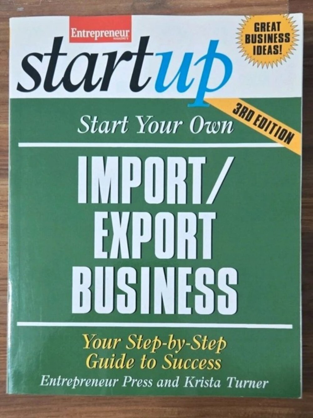 Start Your Own Import/Export Business 3rd Edition
